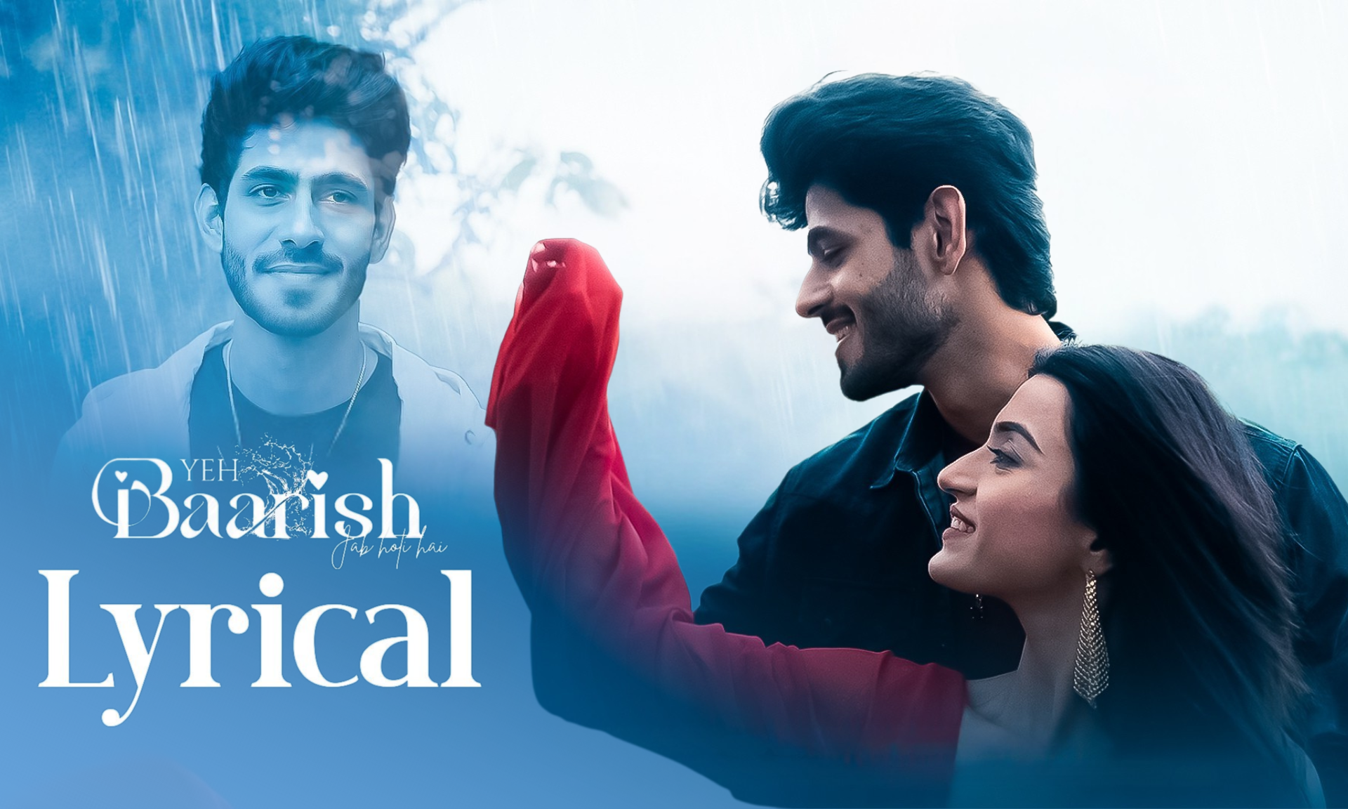 Yeh Baarish Jab Hoti Hai - Lyrical